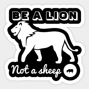 T-Shirt Be a lion Sticker